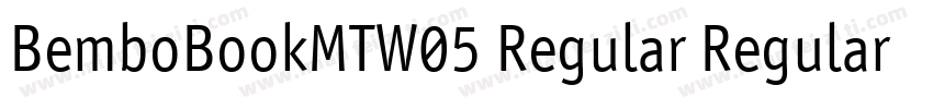 BemboBookMTW05 Regular Regular字体转换